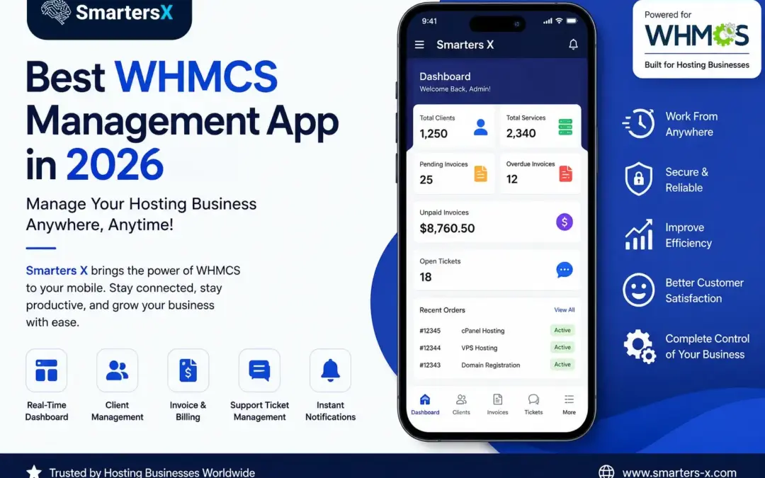 Best WHMCS Management App in 2026: Why Smarters X Leads the Way