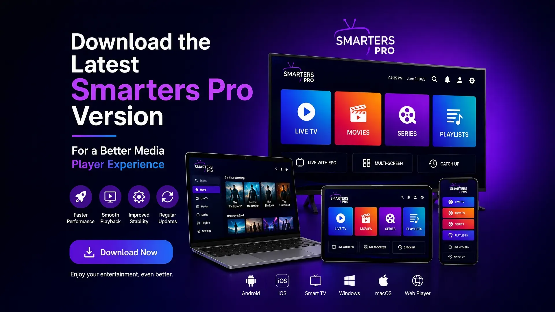 Download the Latest Smarters Pro Version for a Better Media Player Experience